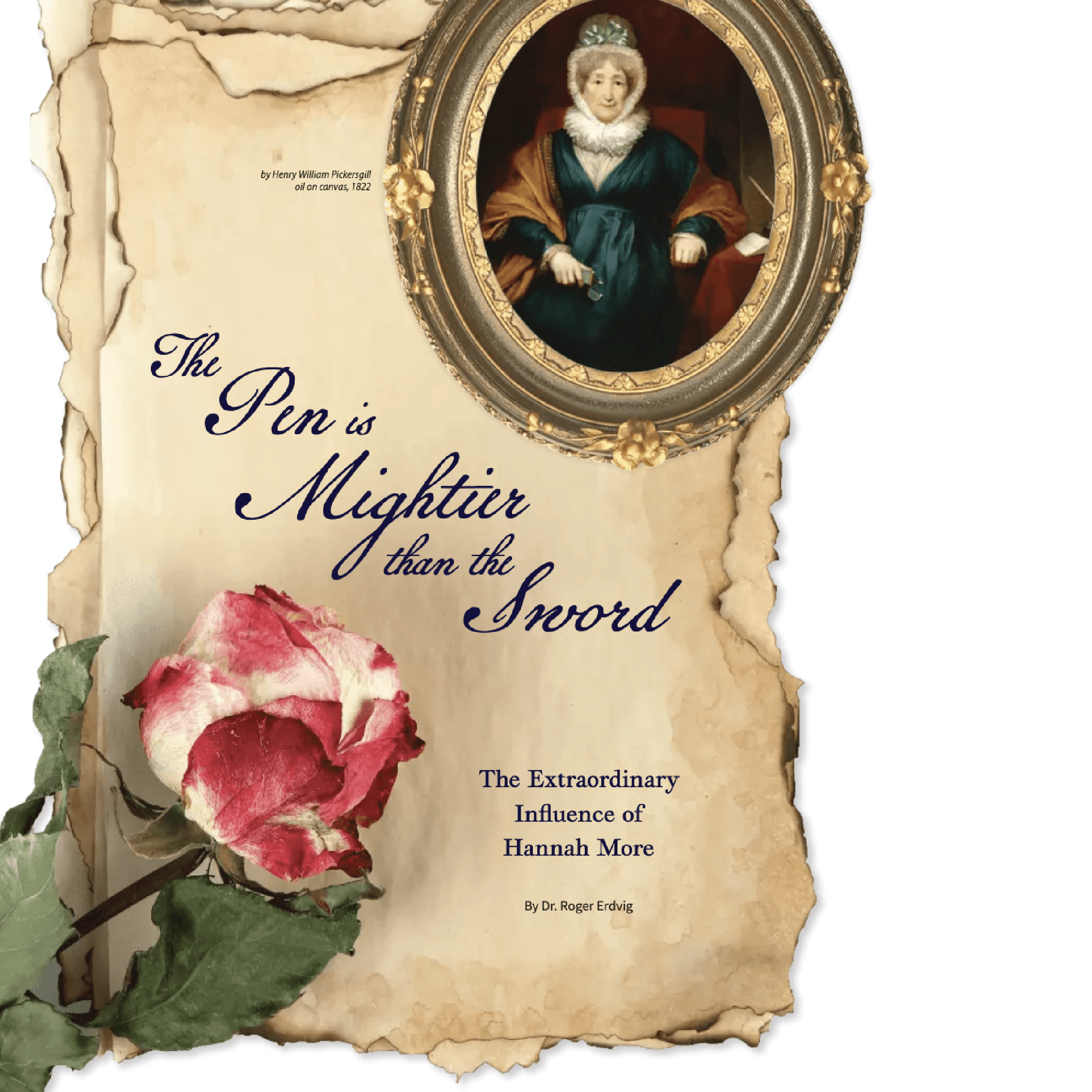 The Pen is Mightier Than the Sword: The Extraordinary Influence of Hannah More